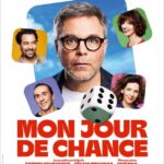 "Mon jour de chance"